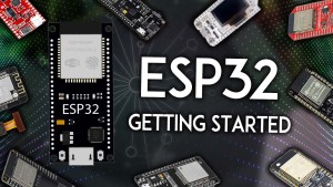 ESP32 Getting Started Guide for Beginners