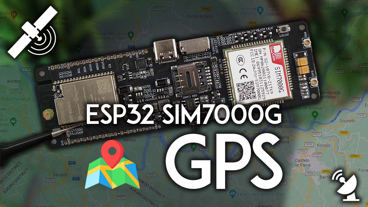 LILYGO T-SIM7000G ESP32 Get GPS Data Latitude Longitude Altitude